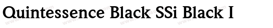 Quintessence Black SSi Black Italic字体转换